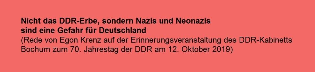 70 Jahre DDR - Rede von Egon Krenz am 12. 10. 2019 aus Anlass des 70. Jahrestages der Gründung der DDR in Bochum - PDF