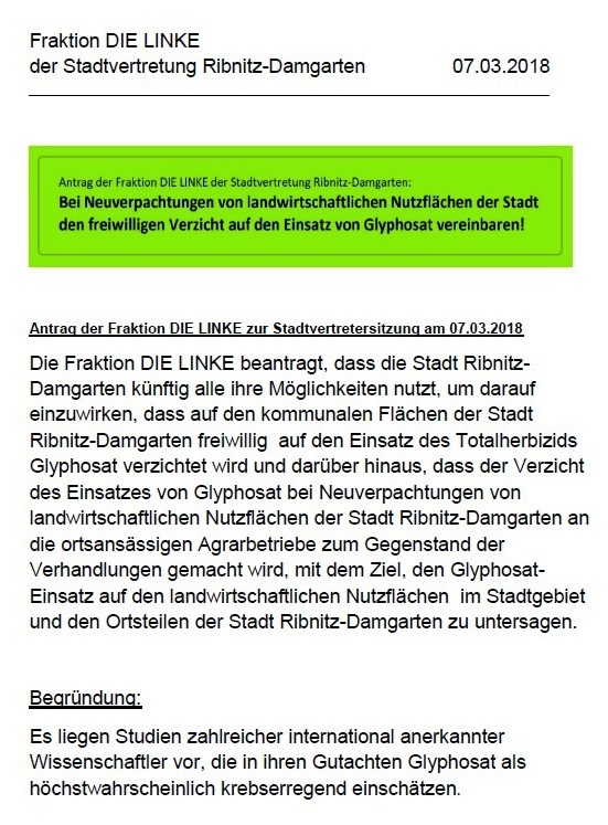 Antrag der Fraktion DIE LINKE der Stadtvertretung Ribnitz-Damgarten: Bei Neuverpachtungen von landwirtschaftlichen Nutzflchen der Stadt den freiwilligen Verzicht auf den Einsatz von Glyphosat vereinbaren!