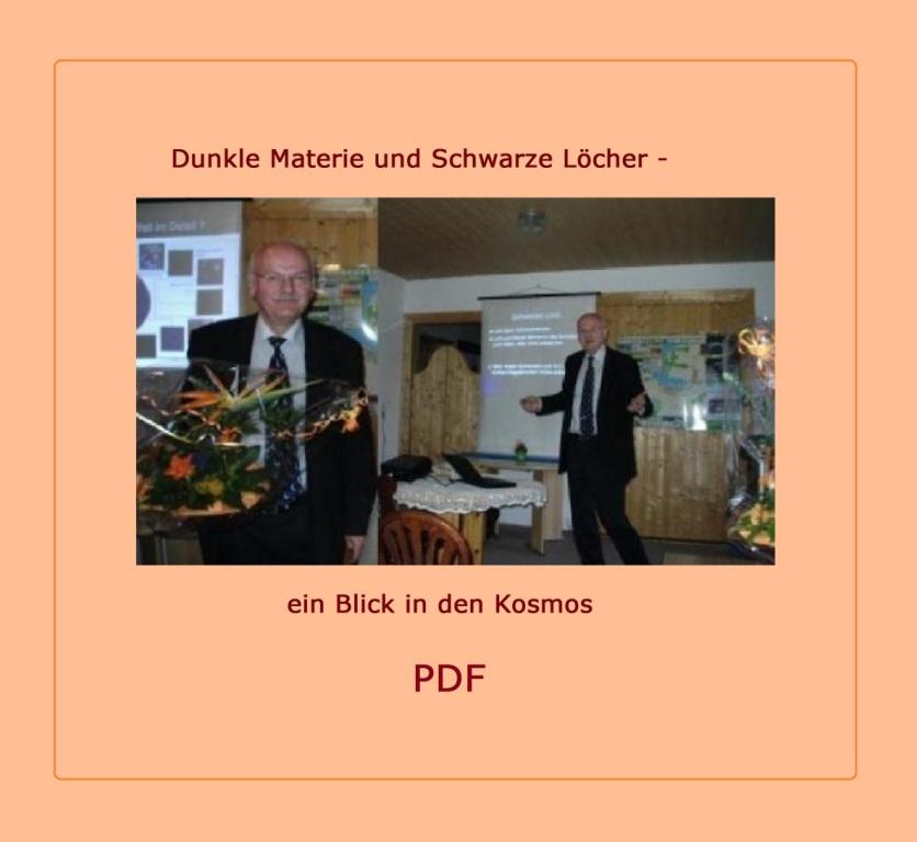 Astronomievortrag zu dem Thema 'Dunkle Materie und Schwarze Lcher - ein Blick in den Kosmos'  mit Professor Dr. Lienhard Pagel am 16.April 2009 - PDF