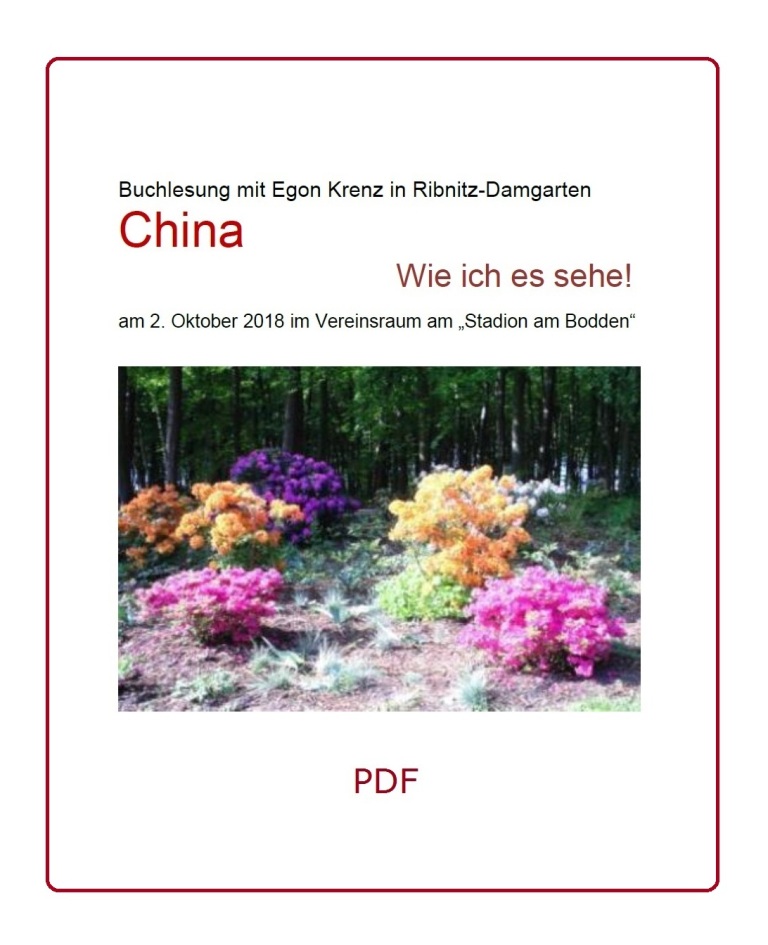 Buchlesung mit Egon Krenz in Ribnitz-Damgarten zu seinem neuesten Buch 'China - Wie ich es sehe!' am 2. Oktober 2018 im Vereinsraum am 'Stadion am Bodden', Damgartener Chaussee 42, in Ribnitz-Damgarten - PDF