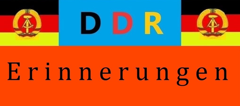 Erinnerungen an die DDR auf Ostsee-Rundschau.de - vielseitig, informativ und unabhngig - Prsenzen der Kommunikation und der Publizistik mit vielen Fotos und  bunter Vielfalt