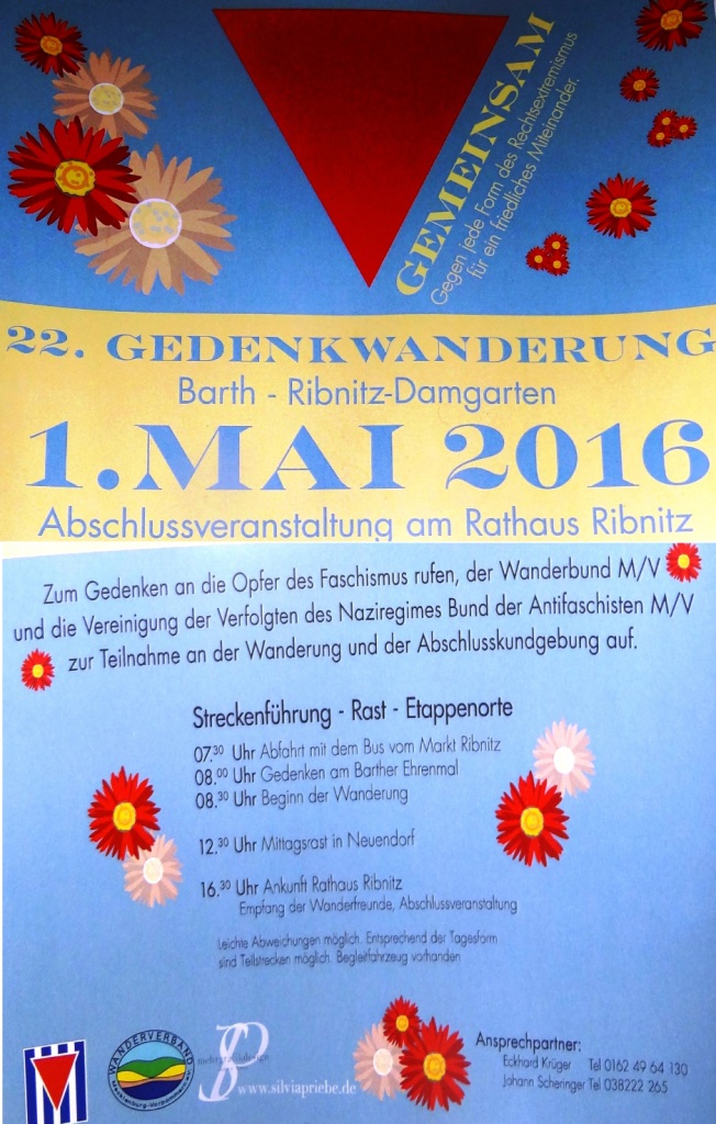 Flyer 22. Gedenkwanderung Barth  –  Ribnitz-Damgarten am 1.Mai 2016 Gedenken in Barth am Ehrenmal und Abschlussveranstaltung am Rathaus Ribnitz Foto: Eckart Kreitlow