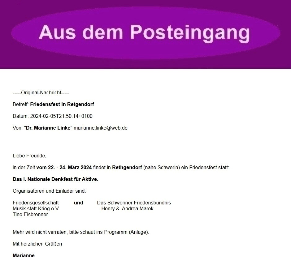 Friedensfest in Retgendorf in der Zeit vom 22. - 24. Mrz 2024 - Aus dem Posteingang von Dr. Marianne Linke vom 05.02.2024