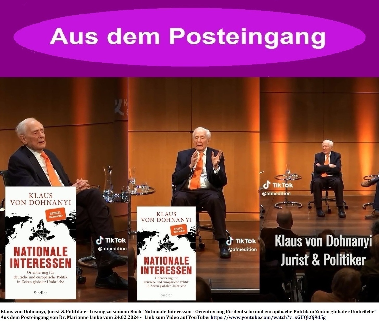 Klaus von Dohnanyi, Jurist & Politiker - Lesung zu seinem Buch 'Nationale Interessen - Orientierung fr deutsche und europische Politik in Zeiten globaler Umbrche' - Aus dem Posteingang von Dr. Marianne Linke vom 24.02.2024 - Link zum Video: VIDEO-2024-02-24-08-57-57.mp4 - Link YouTube: https://www.youtube.com/watch?v=xGUQk8j9d5g