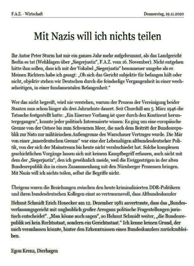 Aus dem Posteingang von Dr. Marianne Linke - Leserbrief von Egon Krenz in der Frankfurter Allgemeinen Zeitung: 'Mit Nazis will ich nichts teilen'