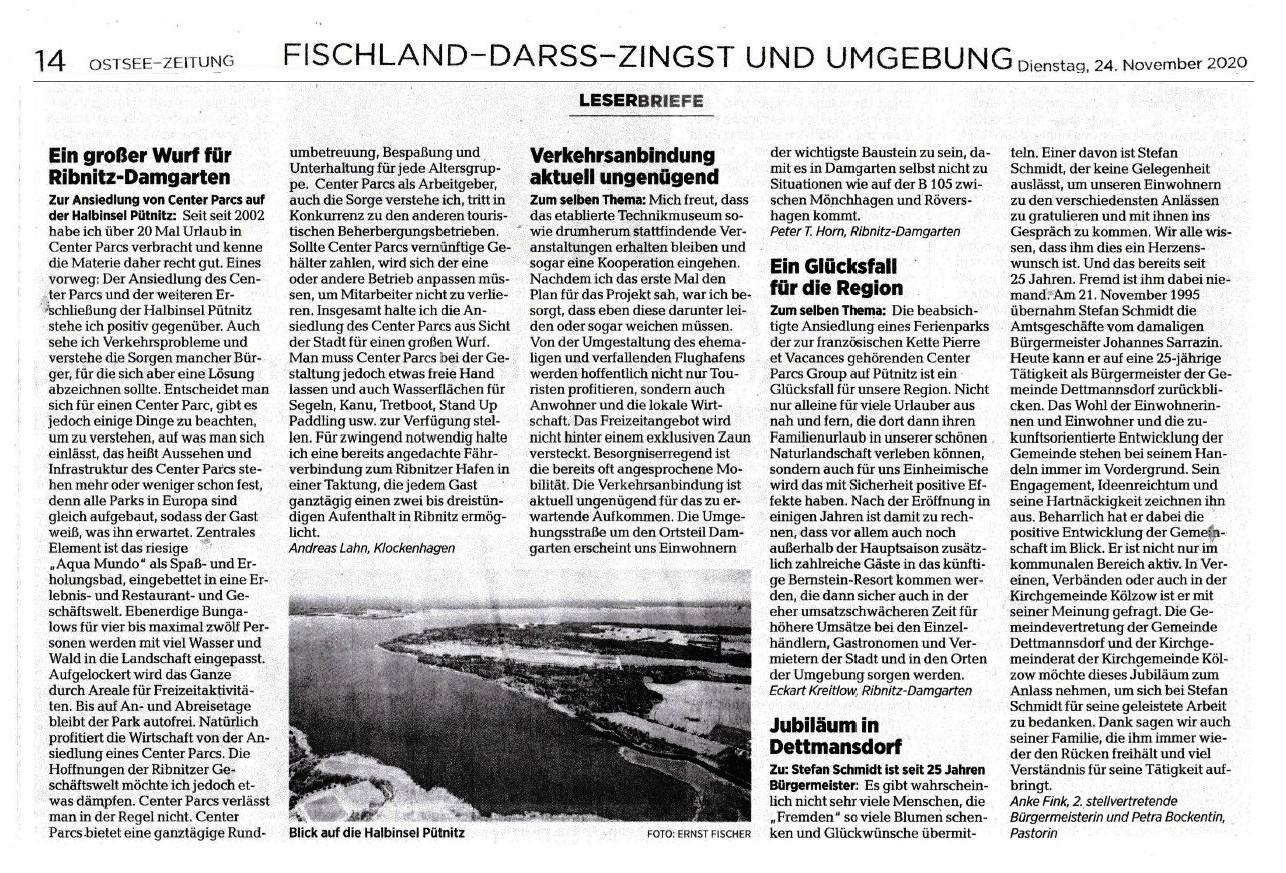 Der Leserbrief vom 13.11.2020 an die Ostsee-Zeitung zur Ansiedlung der Center Parcs Group auf der Halbinsel Ptnitz erschien in der OZ am 24. November 2020 zusammen mit weiteren Leserbriefen in der Ribnitz-Damgartener Ausgabe der OZ auf der Seite Fischland - Darss - Zingst und Umgebung | Seite 14 