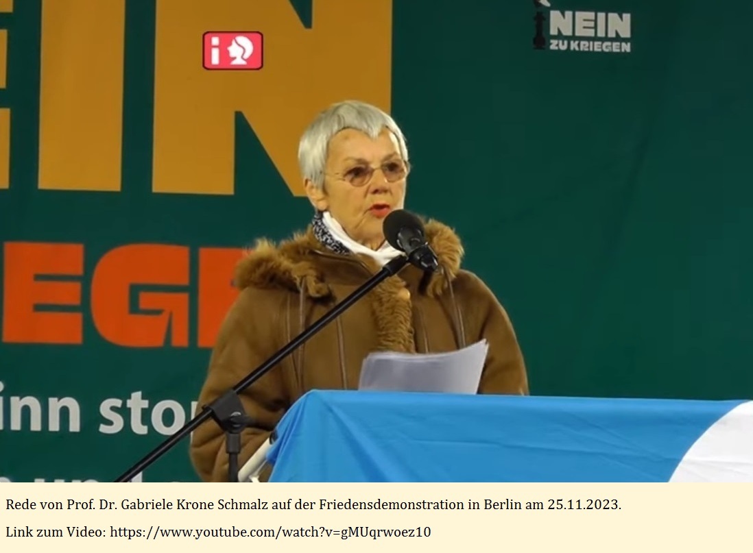 Rede von Prof. Dr. Gabriele Krone Schmalz auf der Friedensdemonstration in Berlin am 25.11.2023 - Link zum Video: https://www.youtube.com/watch?v=gMUqrwoez10 