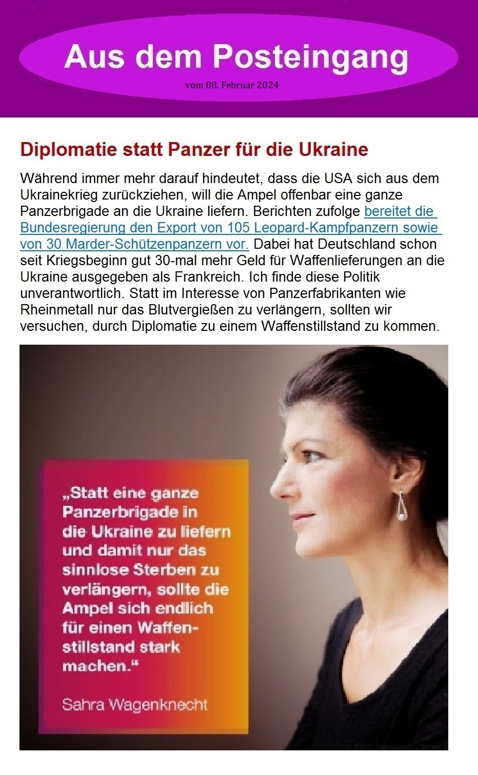 Diplomatie statt Panzer in die Ukraine - Aus dem Posteingang von Dr. Sahra Wagenknecht (MdB) - Team Sahra - 08.02.2024  - Link: https://bsw-vg.de/ 